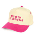 TCM0051 Puff Embroidered Put It On My Dad's Tab Trucker Hat - MiMi Wholesale