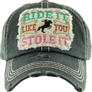 KBV1337 "Ride It Like You Stole It" Vintage Washed Baseball Cap - MiMi Wholesale