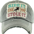 KBV1337 "Ride It Like You Stole It" Vintage Washed Baseball Cap - MiMi Wholesale