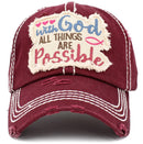 KBV1404 ''WITH GOD ALL THINGS ARE POSSIBLE'' Distressed Cotton Cap - MiMi Wholesale