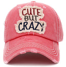 KBV1406 ''CUTE BUT CRAZY" Distressed Cotton Cap - MiMi Wholesale