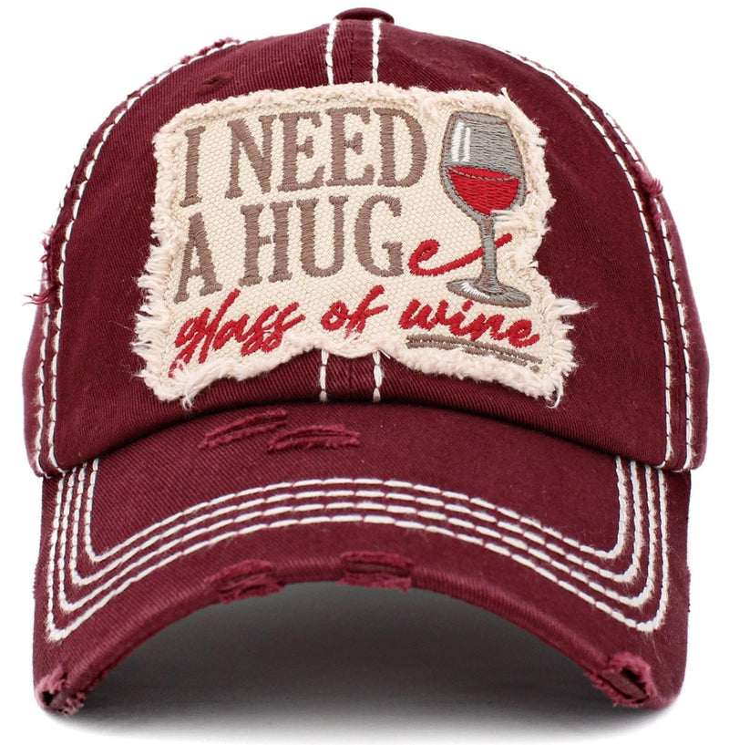 KBV1409 "I NEED A HUG AND A GLASS OF WINE" Vintage Distressed Cotton Cap - MiMi Wholesale