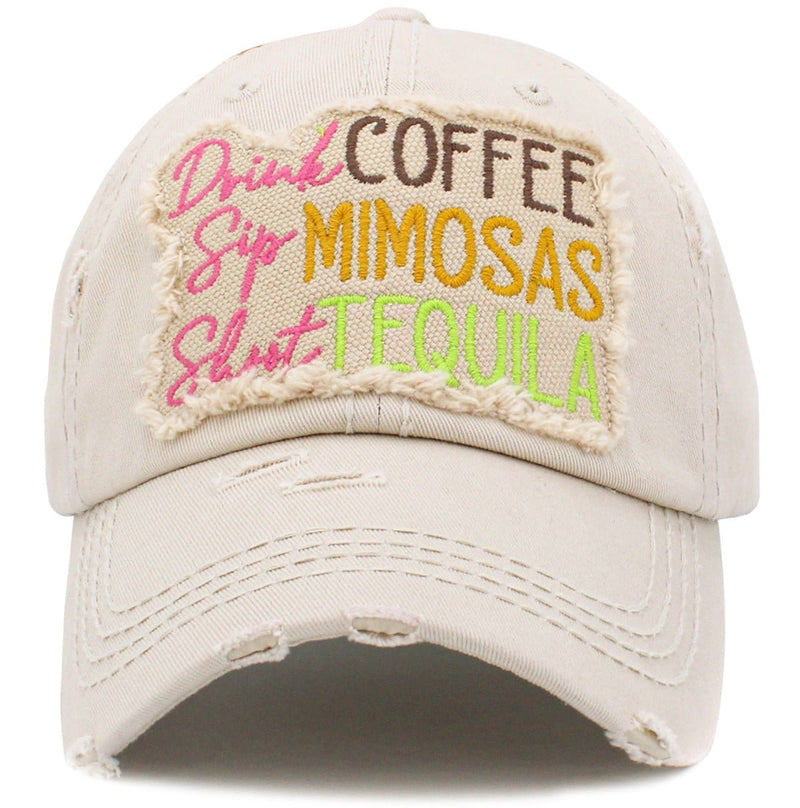 KBV1419 "Drink Coffee Sip Mimosa Shoot Tequila" Vintage Distressed Ballcap - MiMi Wholesale