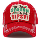 KBV1469 Tis The Season To Get Tipsy Washed Vintage Ballcap - MiMi Wholesale