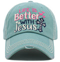 KBV1470 'Life is Better w/Jesus' Washed Vintage Ballcap - MiMi Wholesale