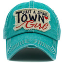 KBV1473 'Just a small town girl' Vintage Ballcap - MiMi Wholesale