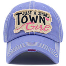 KBV1473 'Just a small town girl' Vintage Ballcap - MiMi Wholesale