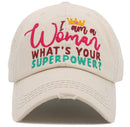 KBV1476 'I am a Women, What's Your Superpower ' Washed Vintage Ballcap - MiMi Wholesale