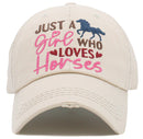 KBV1481 'Just a Girl who Loves Horses ' Washed Vintage Ballcap - MiMi Wholesale