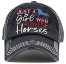 KBV1481 'Just a Girl who Loves Horses ' Washed Vintage Ballcap - MiMi Wholesale