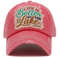 KBV1485'Life is Better on the Lake ' Washed Vintage Ballcap - MiMi Wholesale